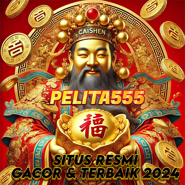 PELITA555 : Daftar Slot Gacor Hari ini & Slot77 Resmi Terbaik